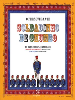 cover image of O perseverante soldadinho de chumbo